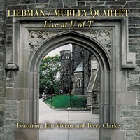 Off a Bird - Jim Vivian & Terry Clarke & Liebman/Murley Quartet