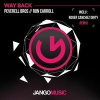 Way Back - Peverell Bros & R.O.N.N. & Ron Carroll & Roger Sanchez