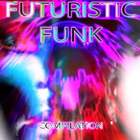 Futuristic Funk - Extended Instrumental Prelude - M.