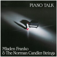 When the Night Is New - Mladen Franko & The Norman Candler Strings