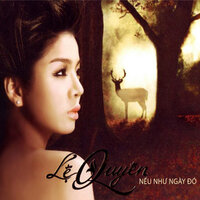 Lầm Lỡ - Lệ Quyên