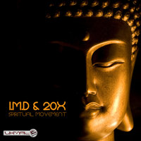 Spiritual movement - I.M.D & 20X & I.M.D, 20X & Axer & Shabot