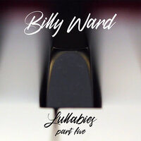 Steady Heart - Billy Ward