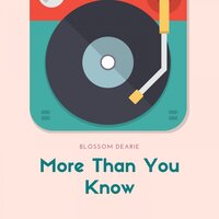 It Might as Well Be Spring - Blossom Dearie