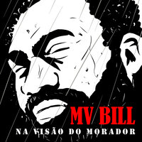 Originário - Mv Bill & MC Smith & Dj Caique