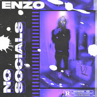No Socials - Enzo