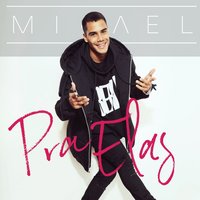 Até de Manhã - Micael & Mika