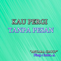 Kau Pergi Tanpa Pesan - Ida Laila & Mus Mulyadi