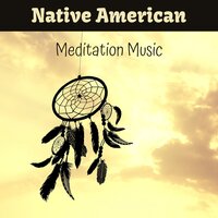 Mindfulness Exercises - Native American Indian Meditation