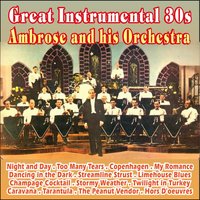 Night and Day - Ambrose & His Orchestra