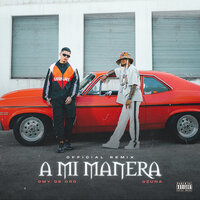 A Mi Manera - Omy De Oro & Ozuna