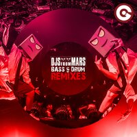 Bass & Drum - Djs From Mars & JKGD