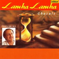 Jab Se Bulbul Tune - Ghulam Ali