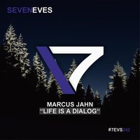 Life Is A Dialog - Marcus Jahn