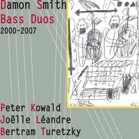 Reflections on April 28th 6 - Damon Smith & Peter Kowald
