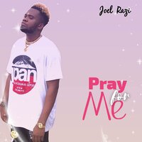 Pray for Me - Joel Razi
