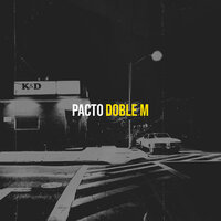Pacto - Doble M