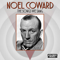The Dream Is Over - Noël Coward
