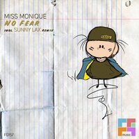 No Fear - Miss Monique & Sunny Lax
