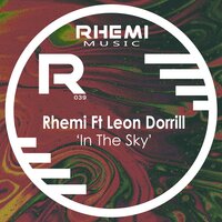 In The Sky - Rhemi & Leon Dorrill