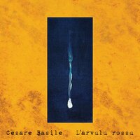 L'arvulu rossu - Cesare Basile & Hugo Race & Alfio Antico & Gino Robair