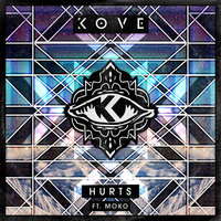 Hurts - Kove & Moko