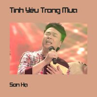Tình Tan Trong Mưa - Son Ha