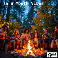 Tarn Youth Vibes - Calesh
