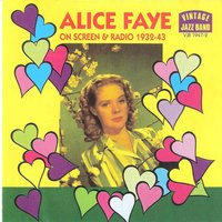 You're Getting to Be a Habit with Me - Alice Faye
