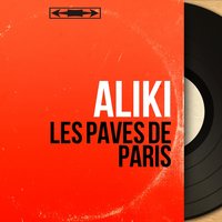 Les pavés de Paris - Aliki & Ken Moule et son orchestre