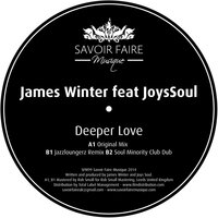 Deeper Love feat. JoysSoul - James Winter & JoysSoul & JazzLoungerz