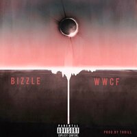 W.w.C.f. - Bizzle
