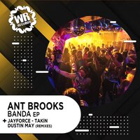 Banda - Ant Brooks & Jayforce