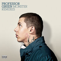 Monster - Professor Green & Camo & Krooked