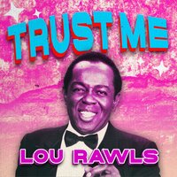 In the Evening (When the Sun Goes Down) - Lou Rawls