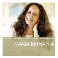Onde Estará O Meu Amor - Maria Bethânia