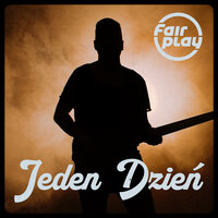 Jeden Dzień - Fair Play