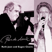 Long Ago and Far Away - Ruth Juon & Eugen Cicero & Ruth Juon and Eugen Cicero