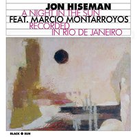 The Hearts of Carnival - Jon Hiseman & Márcio Montarroyos