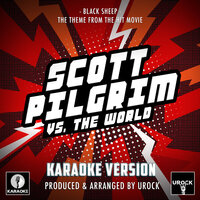 Black Sheep (From "Scott Pilgrim Vs. The World") - Urock Karaoke
