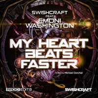 My Heart Beats Faster (Ft. Emoni Washington) - Dirty Pop & DrewG & Brian Cua & Swishcraft & Emoni Washington