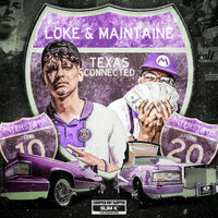 Texas Boys - Loke & Maintaine & DJ Slim K & Highway Yella & The Chopstars