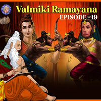 Valmiki Ramayan, Episode. 19 - Shailendra Bharti