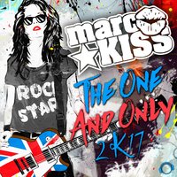 The One and Only 2K17 - Marc Kiss
