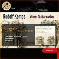 Schubert: Rosamunde, D. 797 (Incidental Music) - II. Entr'acte No. 3 in B Flat Major - Rudolf Kempe & Wiener Philharmoniker & Франц Шуберт