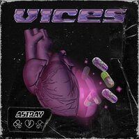 Vices - Astray