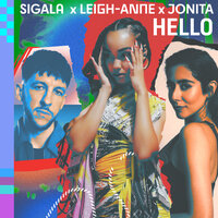 Hello - Sigala & Leigh-Anne & Jonita Gandhi