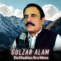 Da Khukloo Sra Mena - Gulzar Alam