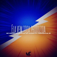 Ela Vem Toda Produzida - DJ HENRIQUE DA ZO & MC Menor Douglinhas & MC DUCASA