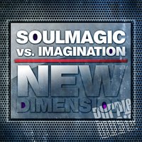 New Dimension - Soulmagic & Imagination
